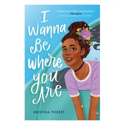 "I Wanna Be Where You Are" - "" ("Forest Kristina")(Paperback)