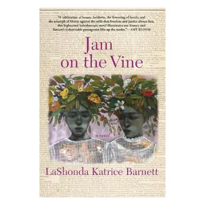 "Jam on the Vine" - "" ("Barnett Lashonda Katrice")(Paperback)