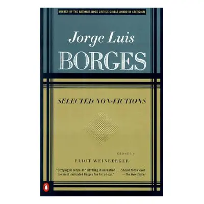 "Selected Non-Fictions: Volume 3" - "" ("Borges Jorge Luis")(Paperback)