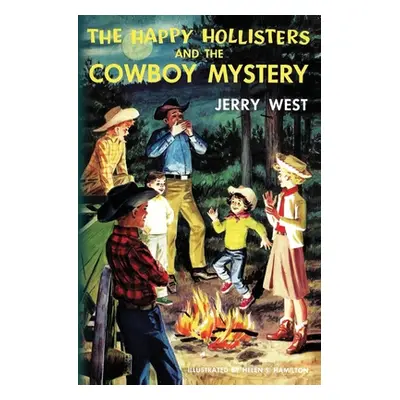 "The Happy Hollisters and the Cowboy Mystery" - "" ("West Jerry")(Paperback)