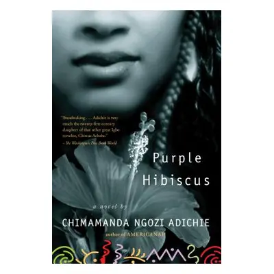 "Purple Hibiscus" - "" ("Adichie Chimamanda Ngozi")(Paperback)