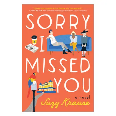 "Sorry I Missed You" - "" ("Krause Suzy")(Paperback)