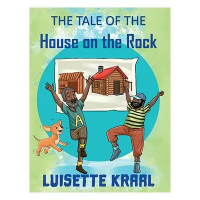 "The Tale of the House on the Rock" - "" ("Kraal Luisette DC")(Pevná vazba)