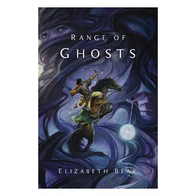 "Range of Ghosts" - "" ("Bear Elizabeth")(Paperback)