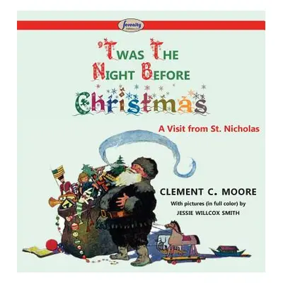 "'Twas the Night before Christmas" - "" ("Moore Clement C.")(Pevná vazba)