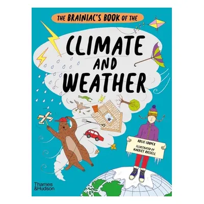 "The Brainiac's Book of the Climate and Weather" - "" ("Cooper Rosie")(Pevná vazba)