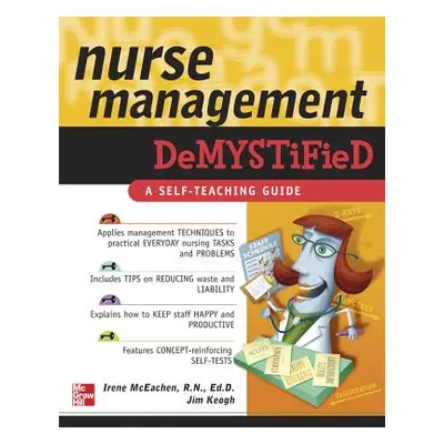 "Nurse Management Demystified" - "" ("Keogh Jim")(Paperback)