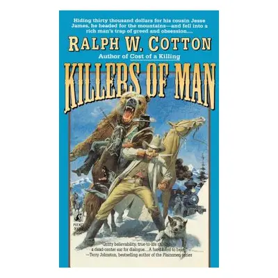 "Killers of Man" - "" ("Cotton Ralph W.")(Paperback)