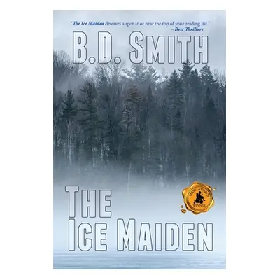 "The Ice Maiden" - "" ("Smith B. D.")(Paperback)