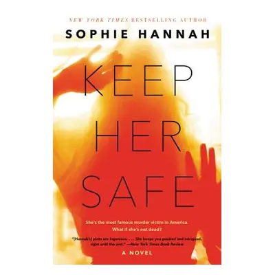 "Keep Her Safe" - "" ("Hannah Sophie")(Paperback)