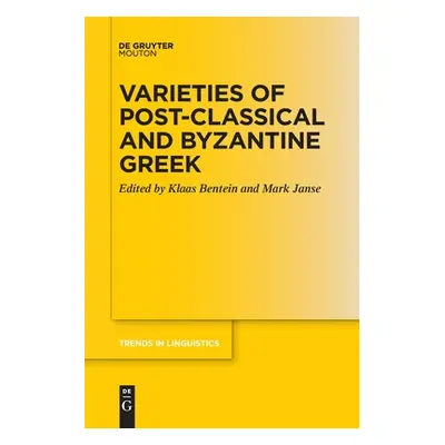 "Varieties of Post-classical and Byzantine Greek" - "" ("No Contributor")(Paperback)