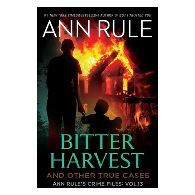 "Bitter Harvest" - "" ("Rule Ann")(Paperback)