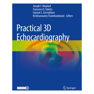 "Practical 3D Echocardiography" - "" ("Maalouf Joseph F.")(Paperback)