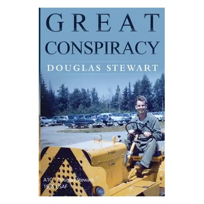 "Great Conspiracy" - "" ("Stewart Douglas")(Paperback)