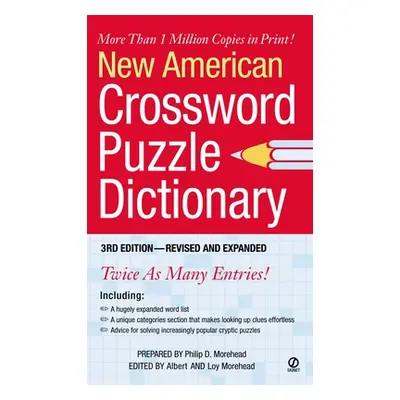 "New American Crossword Puzzle Dictionary" - "" ("Morehead Philip D.")(Mass Market Paperbound)