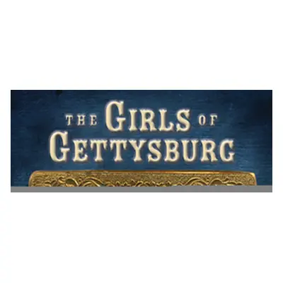 "The Girls of Gettysburg" - "" ("Miller Bobbi")(Pevná vazba)