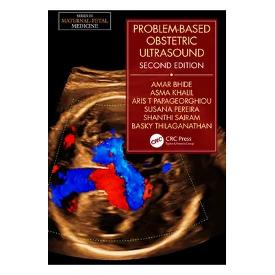 "Problem-Based Obstetric Ultrasound" - "" ("Bhide Amar")(Paperback)