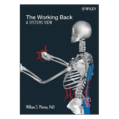 "The Working Back: A Systems View" - "" ("Marras William S.")(Pevná vazba)