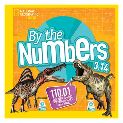 "By the Numbers 3.14: 110.01 Cool Infographics Packed with STATS and Figures" - "" ("Kids Nation