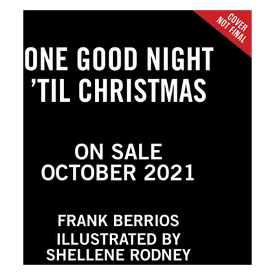 "One Good Night 'Til Christmas" - "" ("Berrios Frank J.")(Board Books)