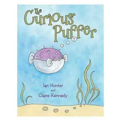 "The Curious Puffer" - "" ("Hunter Ian")(Paperback)