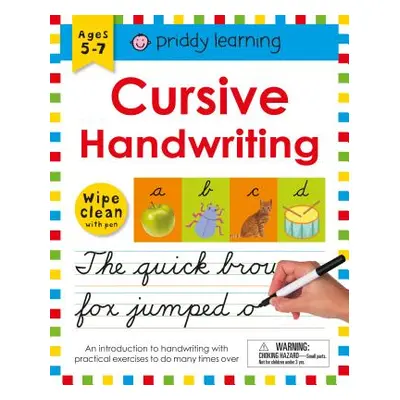 "Wipe Clean Workbook: Cursive Handwriting: Ages 5-7; Wipe-Clean with Pen" - "" ("Priddy Roger")(