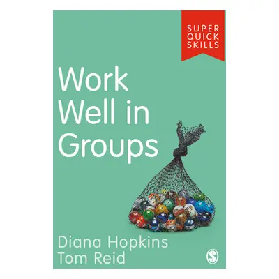 "Work Well in Groups" - "" ("Hopkins Diana")(Paperback)