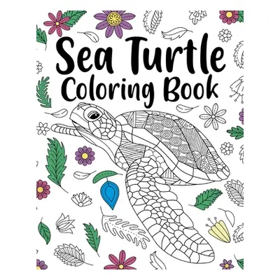 "Sea Turtle Coloring Book" - "" ("Paperland")(Paperback)