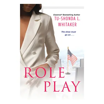 "Role Play" - "" ("Whitaker Tu-Shonda L.")(Mass Market Paperbound)