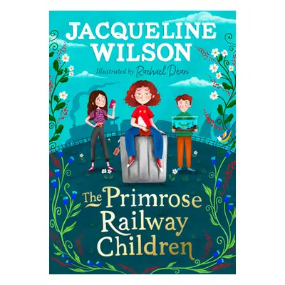 "Primrose Railway Children" - "" ("Wilson Jacqueline")(Pevná vazba)