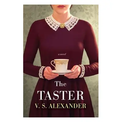 "The Taster" - "" ("Alexander V. S.")(Paperback)