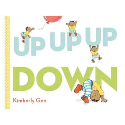 "Up, Up, Up, Down!" - "" ("Gee Kimberly")(Pevná vazba)