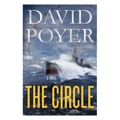 "The Circle: A Dan Lenson Novel" - "" ("Poyer David")(Paperback)