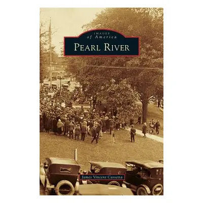 "Pearl River" - "" ("Cassetta James Vincent")(Pevná vazba)