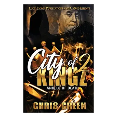 "CIty of Kingz 2" - "" ("Green Chris")(Paperback)