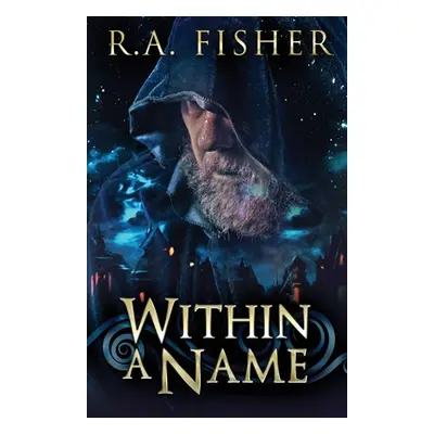 "Within A Name" - "" ("Fisher R. a.")(Paperback)