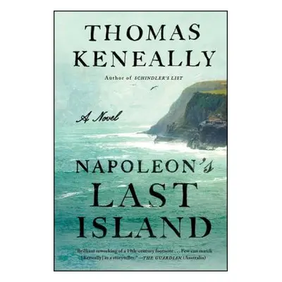 "Napoleon's Last Island" - "" ("Keneally Thomas")(Paperback)