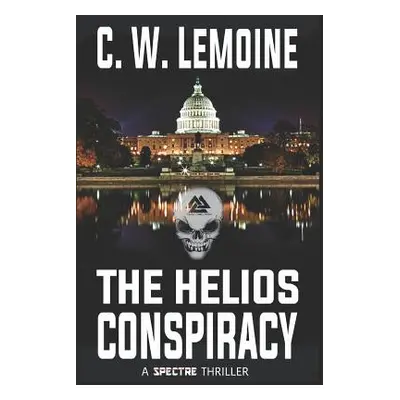 "The Helios Conspiracy" - "" ("Lemoine C. W.")(Paperback)