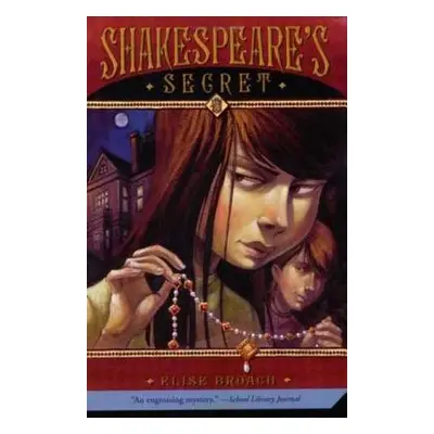 "Shakespeare's Secret" - "" ("Broach Elise")(Paperback)