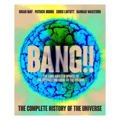 "Bang!! 2: The Complete History of the Universe" - "" ("May Brian")(Pevná vazba)