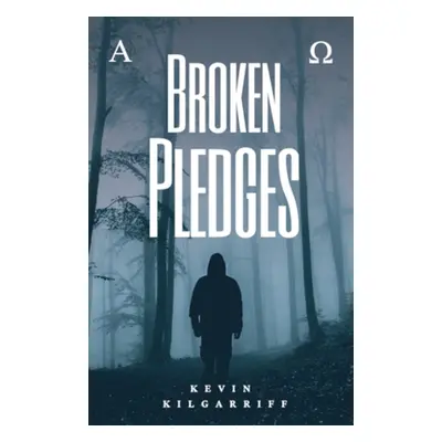 "Broken Pledges" - "" ("Kilgarriff Kevin")(Paperback)