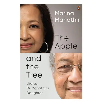 "The Apple and the Tree" - "" ("Mahathir Marina")(Pevná vazba)