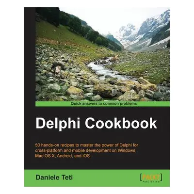 "Delphi Cookbook" - "" ("Teti Daniele")(Paperback)