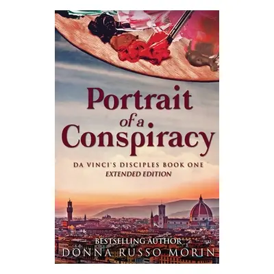 "Portrait Of A Conspiracy: Extended Edition" - "" ("Morin Donna Russo")(Paperback)