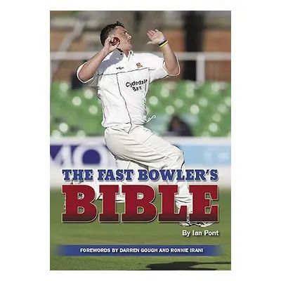 "The Fast Bowler's Bible" - "" ("Pont Ian")(Paperback)