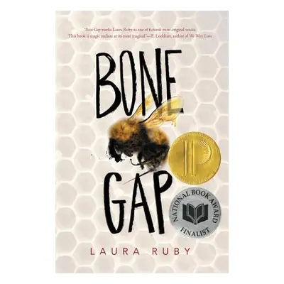 "Bone Gap" - "" ("Ruby Laura")(Paperback)