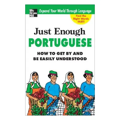 "Just Enough Portuguese" - "" ("Ellis D. L.")(Paperback)