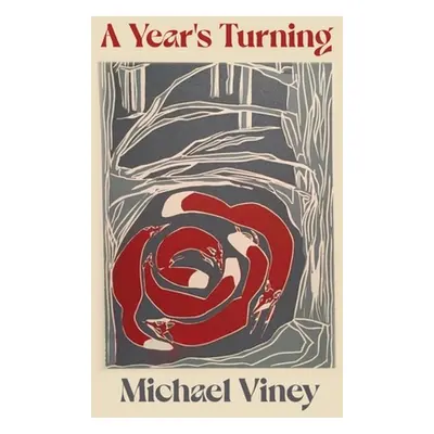 "A Year's Turning" - "" ("Viney Michael")(Pevná vazba)