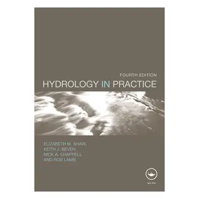 "Hydrology in Practice" - "" ("Shaw Elizabeth M.")(Paperback)