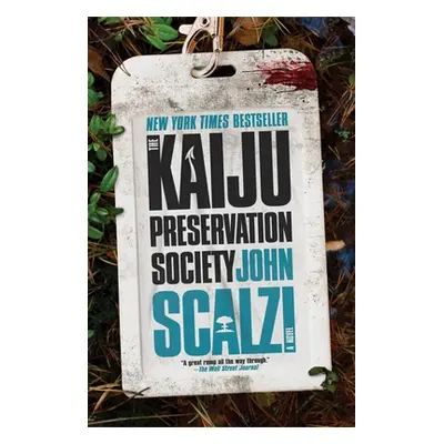 "The Kaiju Preservation Society" - "" ("Scalzi John")(Paperback)